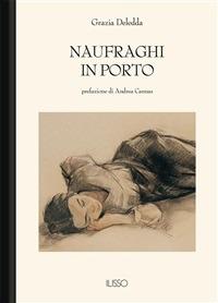 Naufraghi in porto - Grazia Deledda - ebook