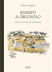 Banditi a Orgosolo - Franco Cagnetta - ebook