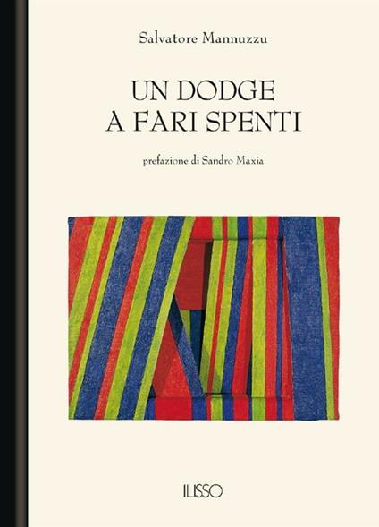 Un Dodge a fari spenti - Salvatore Mannuzzu - ebook