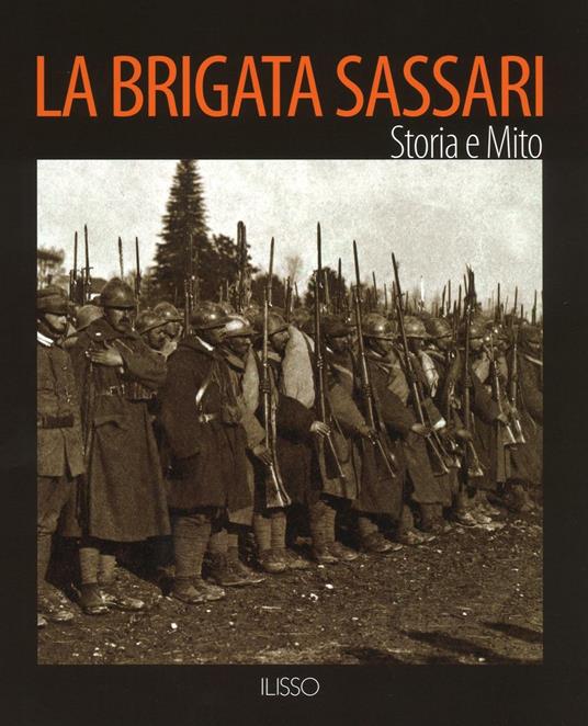 La Brigata Sassari. Storia e mito - copertina