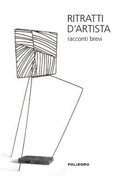 Ritratti d'artista. Racconti brevi - Giuseppina Cuccu - copertina