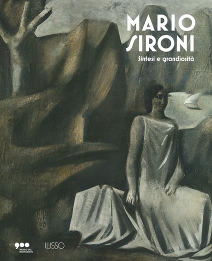 Mario Sironi. Sintesi e grandiosità. Catalogo della mostra (Milano, 23 luglio 2021-27 marzo 2022) - copertina