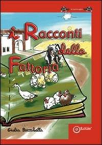 I racconti della fattoria - Giulia Boccabella - copertina