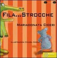 Fila... strocche - Mariadonata Ciceri - copertina