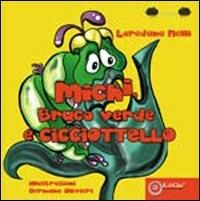 Michi, bruco verde e cicciottello - Loredana Nelli - copertina