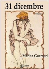 31 dicembre - Marina Guarneri - copertina