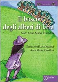 Il bosco degli alberi di latta - Annamaria Rinaldini - copertina