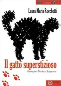Il gatto superstizioso - Laura M. Rocchetti - copertina