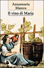 Il vino di Maria