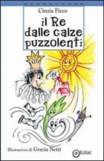 Il re delle calze puzzolenti