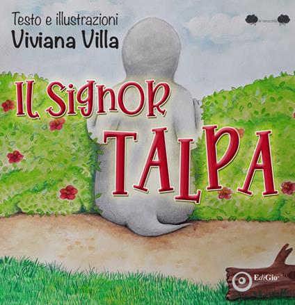 Il signor Talpa. Ediz. a colori - Viviana Villa - copertina