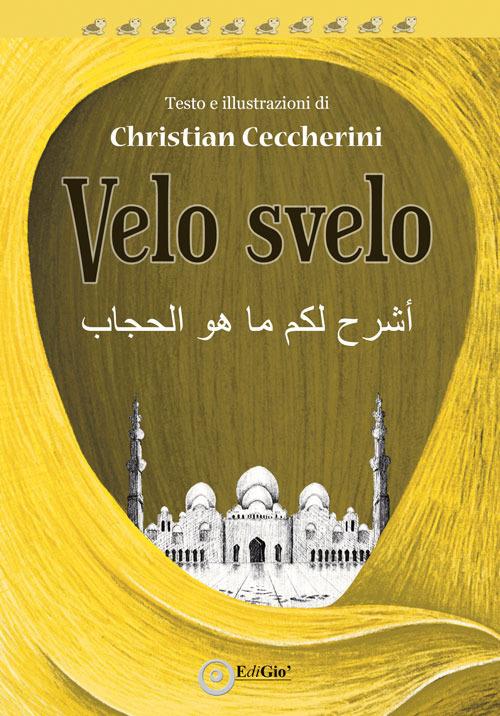 Velo svelo - Christian Ceccherini - copertina