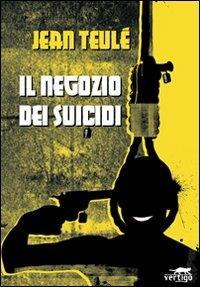 Il negozio dei suicidi - Jean Teulé - copertina
