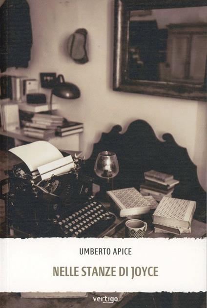 Nelle stanze di Joyce - Umberto Apice - copertina