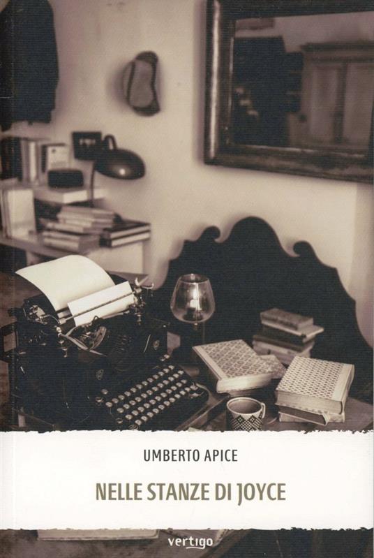 Nelle stanze di Joyce - Umberto Apice - copertina