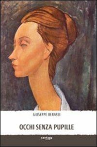 Occhi senza pupille - Giuseppe Benassi - copertina