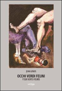 Occhi verdi felini (Yeux verts félins) - Jean Génois - copertina