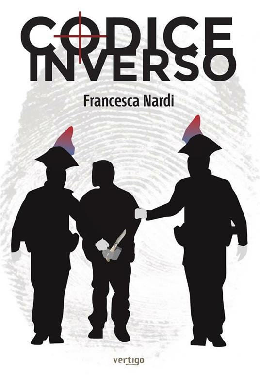 Codice inverso - Francesca Nardi - ebook