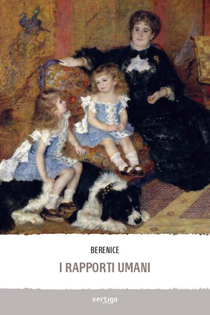 I rapporti umani - Berenice - copertina