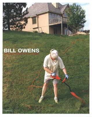 Bill Owens. Ediz. inglese - Bill Owens - copertina
