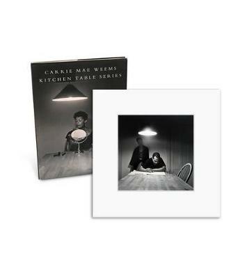Kitchen table series. Ediz. illustrata - Carrie Mae Weems - copertina