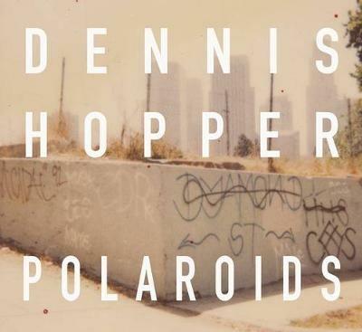 Colors. The Polaroids. Ediz. illustrata - Dennis Hopper - copertina