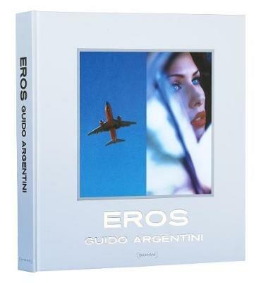 Eros. Ediz. illustrata - Guido Argentini - copertina