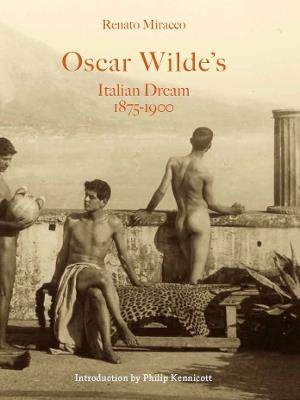 Oscar Wilde's Italian Dream - Renato Miracco - cover