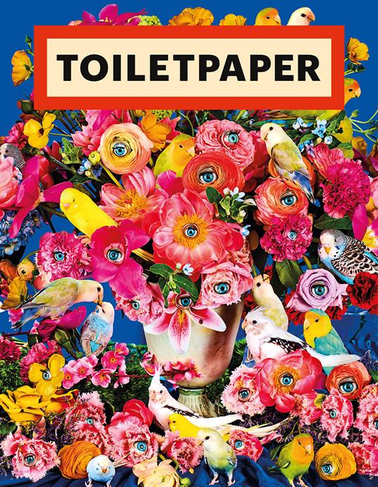 Toiletpaper. Ediz. inglese. Vol. 19 - Maurizio Cattelan,Pierpaolo Ferrari - copertina