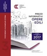Prezzi informativi delle opere edili in Milano, Monza-Brianza e Lodi. Terzo quadrimestre 2017