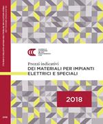 Prezzi indicativi dei materiali per impianti elettrici e speciali sulla piazza di Milano. Primo semestre 2018
