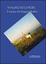 L' estate che leggevo Kafka