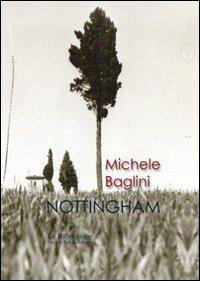 Nottingham - Michele Baglini - copertina