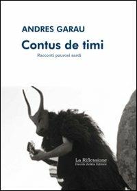 Contus de Timi. Racconti paurosi sardi - Andres Garau - copertina