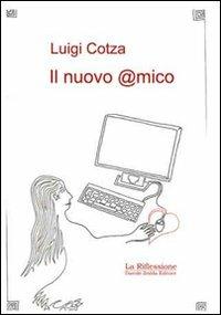 Il nuovo amico - Luigi Cotza - copertina