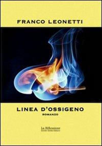 Linea d'ossigeno - Franco Leonetti - copertina