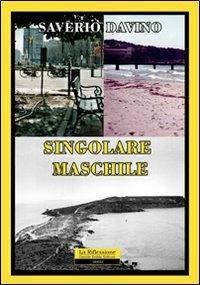 Singolare maschile - Saverio Davino - copertina