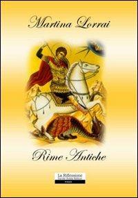 Rime antiche - Martina Lorrai - copertina