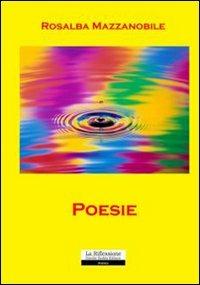 Poesie - Rosalba Mazzanobile - copertina