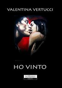 Ho vinto - Valentina Vertucci - copertina