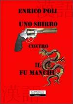 Uno sbirro contro il Fu Manchu