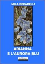 Arianna e l'aurora blu