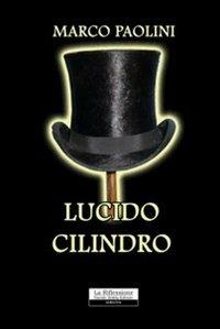 Lucido cilindro - Marco Paolini - copertina