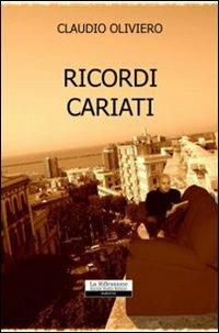 Ricordi cariati - Claudio Oliviero - copertina