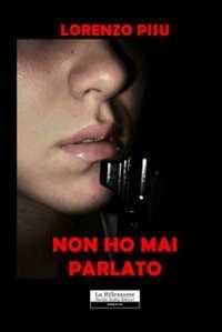 Non ho mai parlato