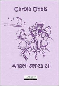 Angeli senza ali - Carola Onnis - copertina