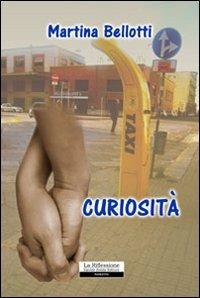 Curiosità - Martina Bellotti - copertina