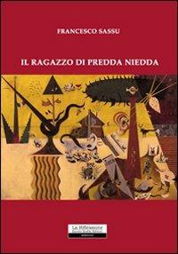 Il ragazzo di Predda Niedda - Francesco Sassu - copertina