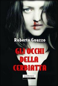 Gli occhi della cerbiatta - Roberto Guazzo - copertina