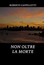 Non oltre la morte
